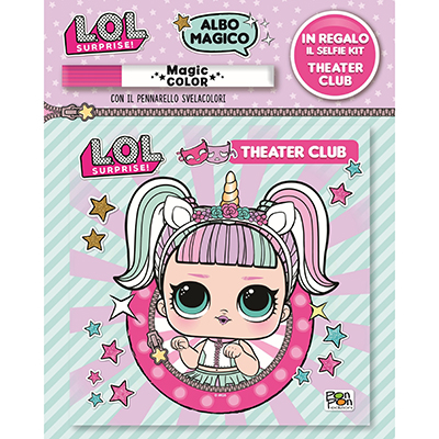 ALBUM+MAGICO+LOL+SURPRISE+THEATER+CLUB%3Cbr%3E%3Ci%3EPON+PON+EDIZIONI%3C%2Fi%3E